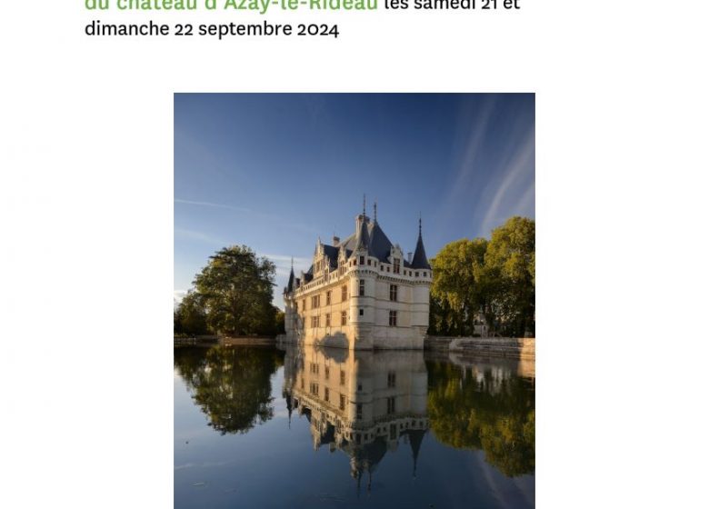 JEP au Château d’Azay-Le-Rideau