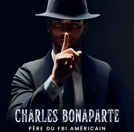 Charles Bonaparte, père du FBI américain